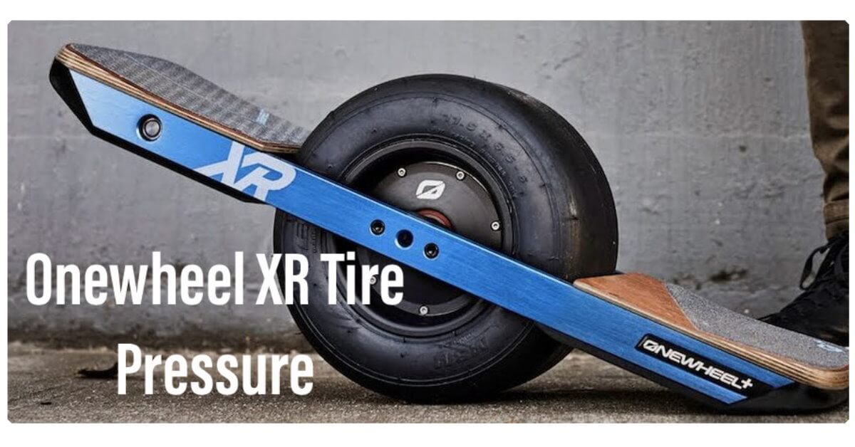 Onewheel xr tire pressure